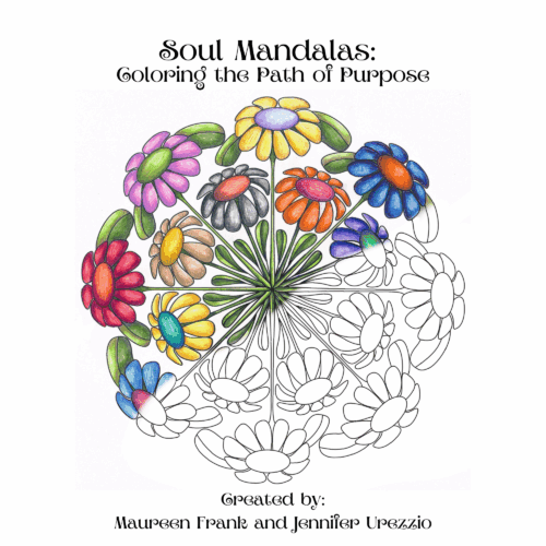 Soul Mandalas: Coloring the Path of Purpose